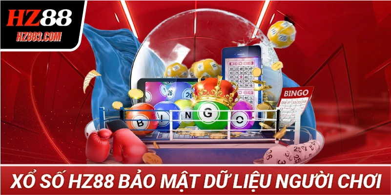 Xổ Số HZ88 Bảo Mật Dữ Liệu Người Chơi
